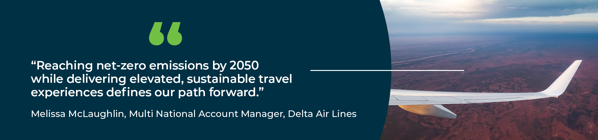 "Reaching net-zero emissions by 2050 while delivering elevated, sustainable travel experiences defines our path forward."